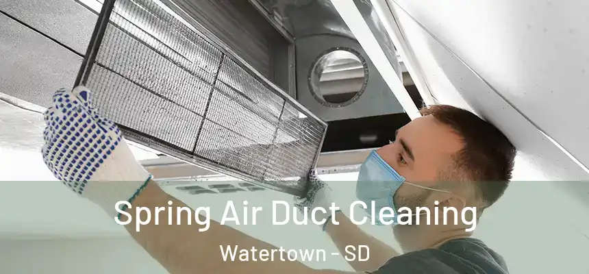  Spring Air Duct Cleaning Watertown - SD
