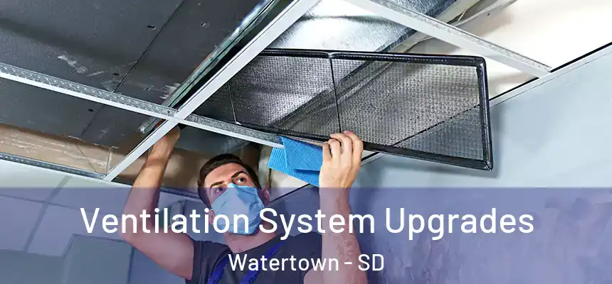  Ventilation System Upgrades Watertown - SD